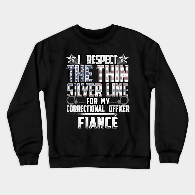 Correctional Office Fiance Thin Silver Line Crewneck Sweatshirt by wheedesign